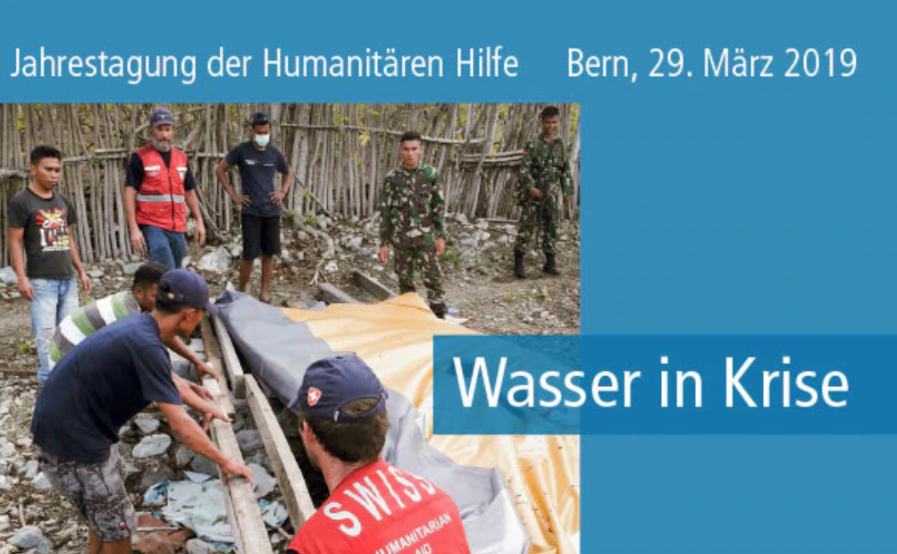 Wasser in Krise – Jahrestagung Humanitäre Hilfe und SKH